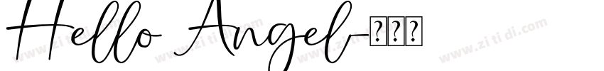Hello Angel字体转换